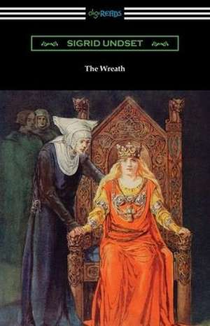 The Wreath de Sigrid Undset