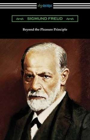 Beyond the Pleasure Principle de Sigmund Freud