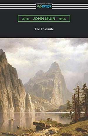 The Yosemite de John Muir