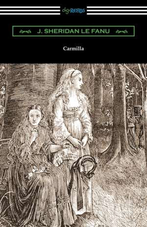 Carmilla de J. Sheridan Le Fanu