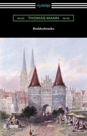 Buddenbrooks de Thomas Mann