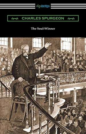 The Soul-Winner de Charles Spurgeon