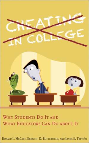 Cheating in College – Why Students Do It and What Educators Can Do about It de Donald L. Mccabe