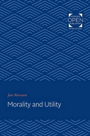 Morality and Utility de Jan Narveson