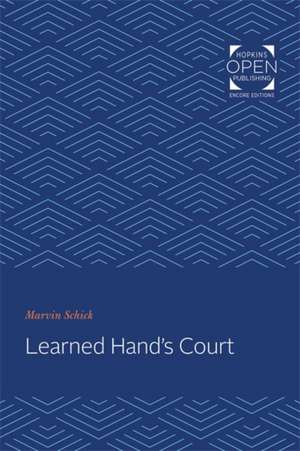 Learned Hand′s Court de Marvin Schick