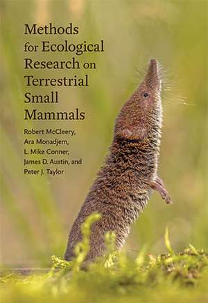 Methods for Ecological Research on Terrestrial Small Mammals de Robert Mccleery