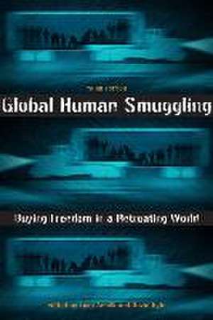 Global Human Smuggling de Luigi Achilli