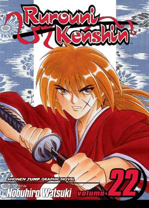 Rurouni Kenshin, Vol. 22 de Nobuhiro Watsuki