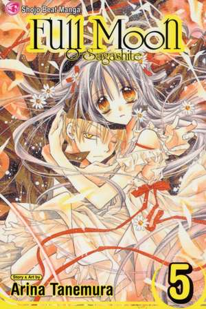 Full Moon, Vol. 5: O Sagashite de Arina Tanemura