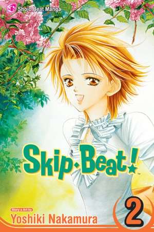 SKIP BEAT TP VOL 02 (C: 1-0-0) de Yoshiki Nakamura