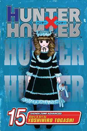 Hunter x Hunter, Vol. 15 de Yoshihiro Togashi