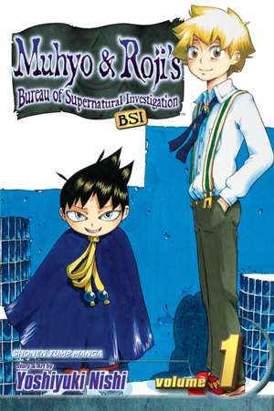 Muhyo & Roji's Bureau of Supernatural Investigation, Volume 1 de Yoshiyuki Nishi