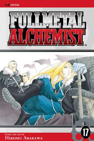 Fullmetal Alchemist, Vol. 17 de Hiromu Arakawa