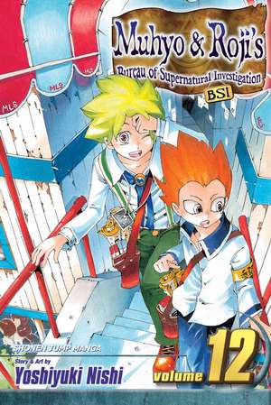 Muhyo & Roji's Bureau of Supernatural Investigation, Volume 12 de Yoshiyuki Nishi