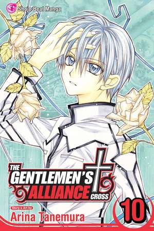 The Gentlemen's Alliance †, Vol. 10 de Arina Tanemura