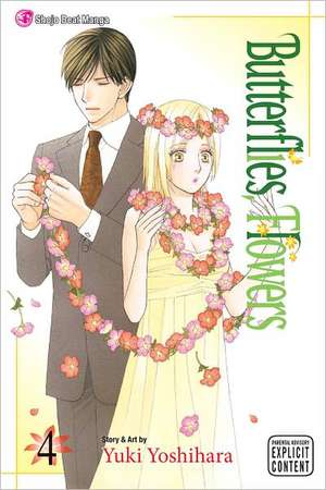 Butterflies, Flowers, Volume 4 de Yuki Yoshihara