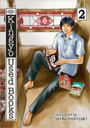 Kingyo Used Books, Vol. 2 de Seimu Yoshizaki