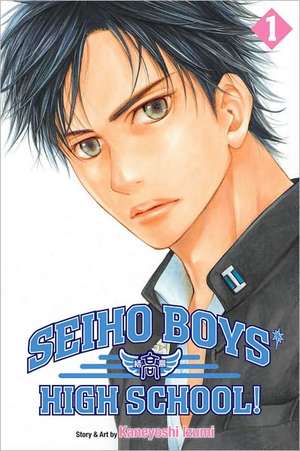 Seiho Boys' High School!, Volume 1 de Kaneyoshi Izumi