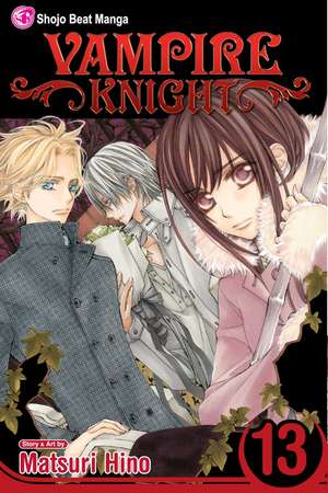 Vampire Knight, Vol. 13 de Matsuri Hino