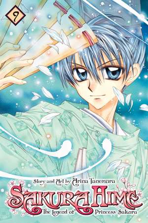 Sakura Hime: The Legend of Princess Sakura, Vol. 9 de Arina Tanemura