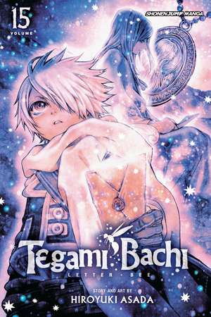 Tegami Bachi, Vol. 15 de Hiroyuki Asada