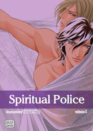 Spiritual Police, Vol. 1 de Youka Nitta