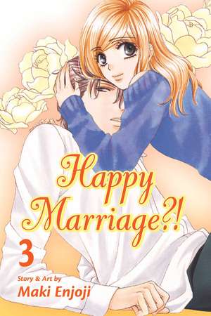 Happy Marriage?!, Vol. 3 de Maki Enjoji