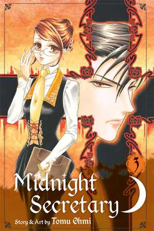 Midnight Secretary, Vol. 3 de Tomu Ohmi