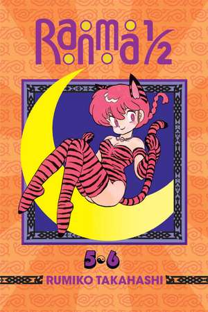 Ranma 1/2 (2-in-1 Edition), Vol. 3: Includes Volumes 5 & 6 de Rumiko Takahashi