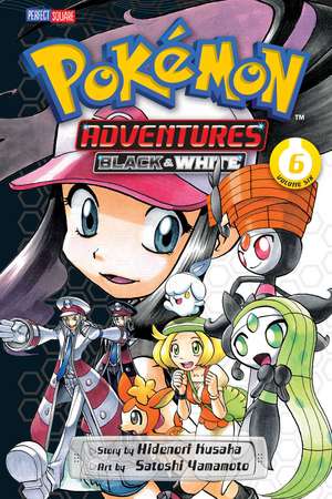 Pokémon Adventures: Black and White, Vol. 6 de Hidenori Kusaka