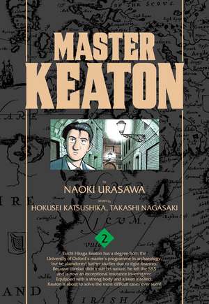 Master Keaton, Vol. 2 de Naoki Urasawa