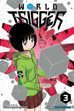 World Trigger, Vol. 3 de Daisuke Ashihara