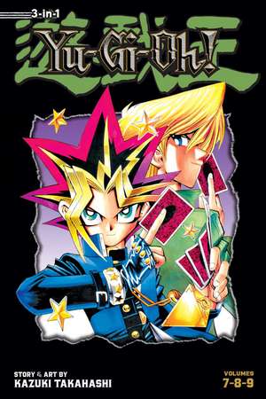 Yu-Gi-Oh! (3-in-1 Edition), Vol. 3: Includes Vols. 7, 8 & 9 de Kazuki Takahashi