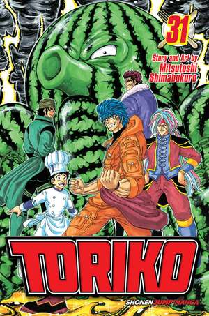 Toriko, Vol. 31 de Mitsutoshi Shimabukuro