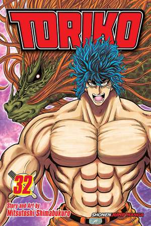 Toriko, Vol. 32 de Mitsutoshi Shimabukuro