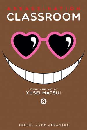 Assassination Classroom, Vol. 9 de Yusei Matsui