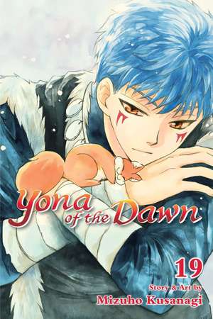 Yona of the Dawn, Vol. 19 de Mizuho Kusanagi