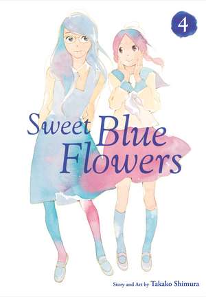 Sweet Blue Flowers, Vol. 4 de Takako Shimura