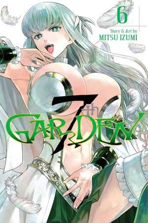 7thGARDEN, Vol. 6 de Mitsu Izumi