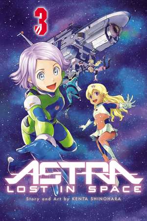 Astra Lost in Space, Vol. 3 de Kenta Shinohara