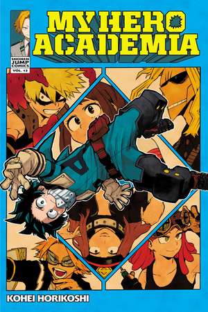 My Hero Academia, Vol. 12 de Kohei Horikoshi