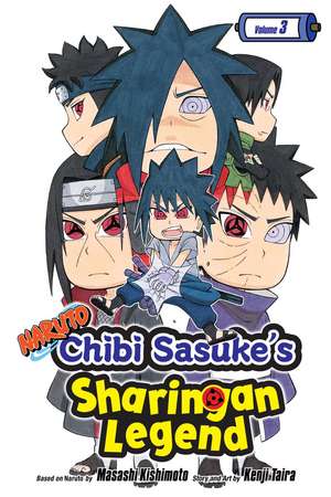 Naruto: Chibi Sasuke's Sharingan Legend, Vol. 3 de Masashi Kishimoto