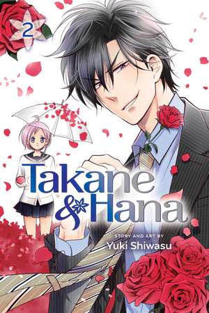 Takane & Hana, Vol. 2 de Yuki Shiwasu