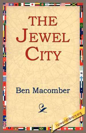 The Jewel City de Ben Macomber