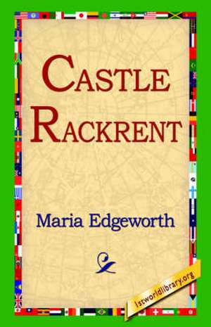 Castle Rackrent de Maria Edgeworth