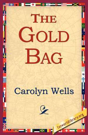 The Gold Bag de Carolyn Wells