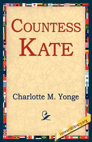 Countess Kate de Charlotte M. Yonge