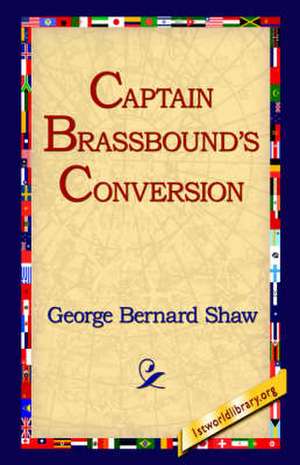 Captain Brassbound's Conversion de George Bernard Shaw