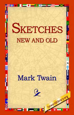 Sketches New and Old de Mark Twain