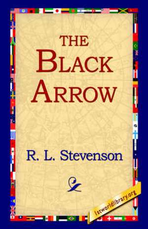 The Black Arrow de Robert Louis Stevenson